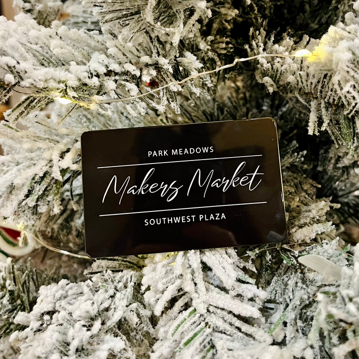 Makers Market Gift Card