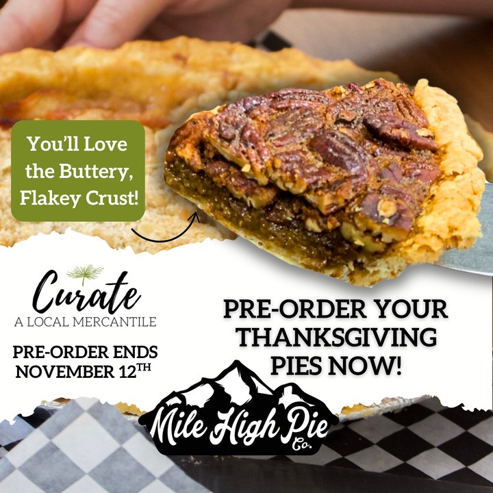 Mile High Pie - Pre Order Your Holiday Pie Now! Centennial, CO Pick-Up Only